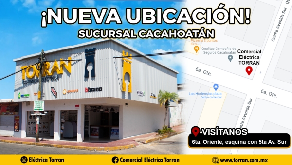 Nueva ubicación Sucursal Cacahoatan